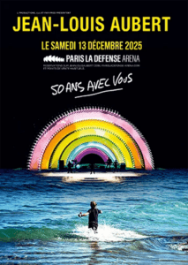 Poster for the Jean-Louis Aubert concert with Eventeam Live