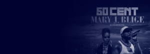 Concert 50 Cent et Mary J.BLIGE