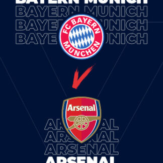 BAYERN MUNICH VS ARSENAL